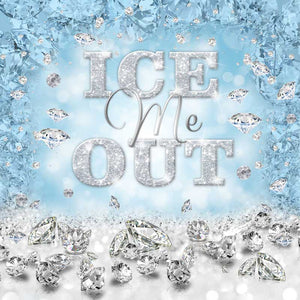 Ice Me Out Backdrop Diamonds Party Backdrop-ubackdrop